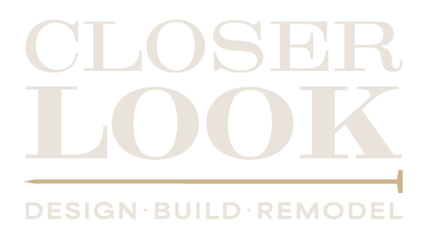 Closer Look General Contracting